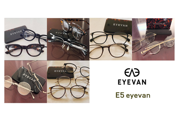 EYEVAN　E5eyevan フェア（10/3-11/9）